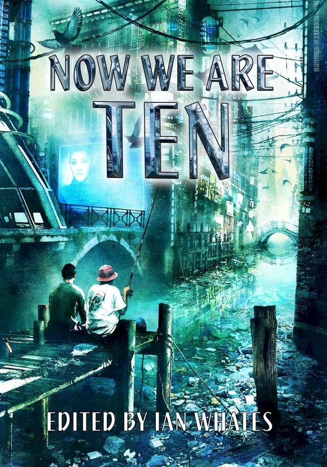  Now We Are Ten(Kobo/電子書)