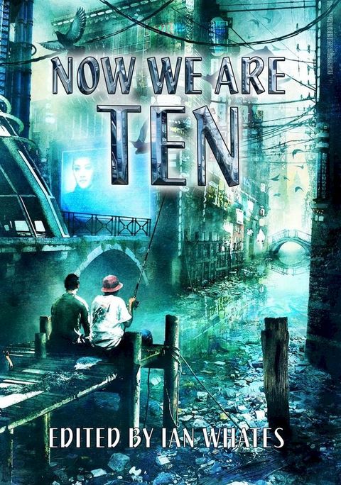 Now We Are Ten(Kobo/電子書)