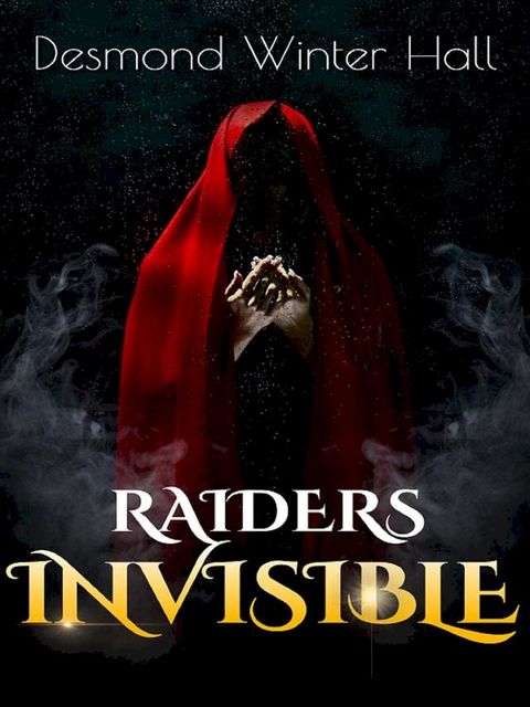 Raiders Invisible(Kobo/電子書)