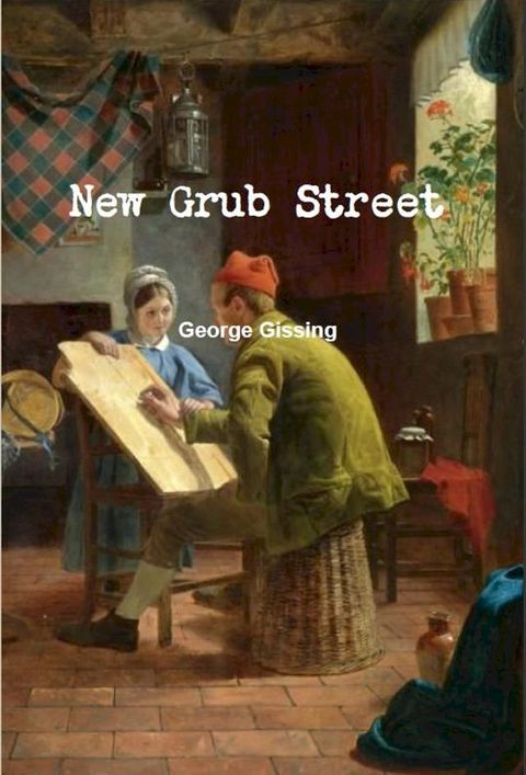 New Grub Street(Kobo/電子書)