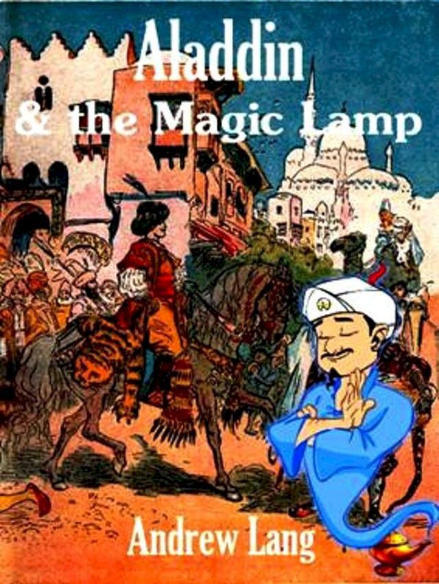  Aladdin and the Magic Lamp(Kobo/電子書)