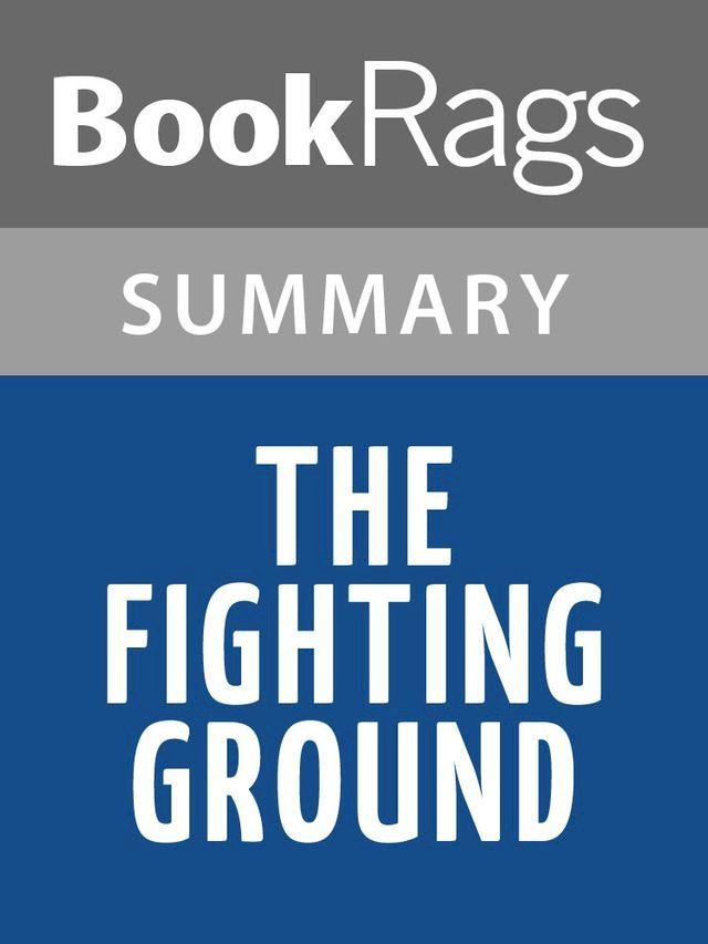  The Fighting Ground by Edward Irving Wortis(Kobo/電子書)