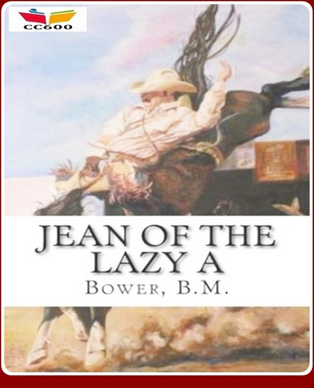  Jean of the Lazy A(Kobo/電子書)