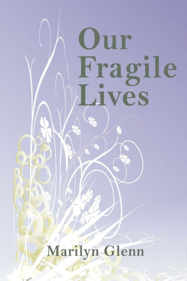  Our Fragile Lives(Kobo/電子書)