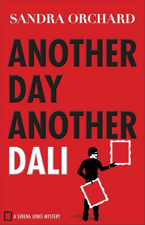 Another Day, Another Dali (Serena Jones Mysteries Book #2)(Kobo/電子書)