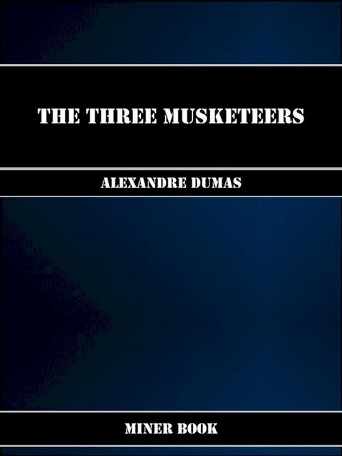 The Three Musketeers(Kobo/電子書)