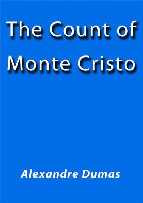 The count of MonteCristo(Kobo/電子書)