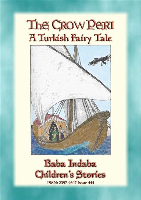 THE CROW PERI - A Turkish Fairy Tale(Kobo/電子書)