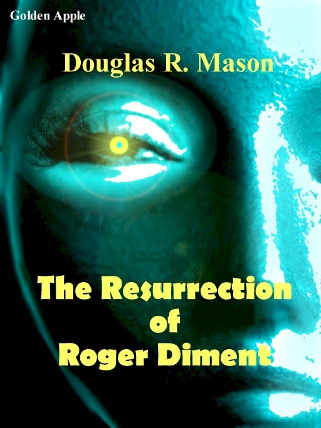  The Resurrection Roger Diment(Kobo/電子書)