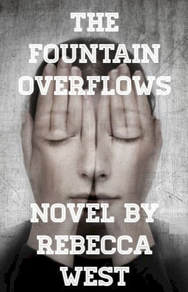  The Fountain Overflows(Kobo/電子書)