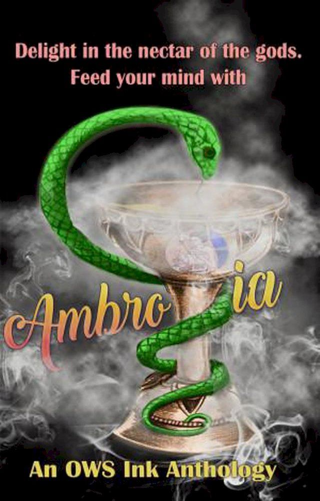  Ambrosia: An OWS Ink Poetry anthology(Kobo/電子書)