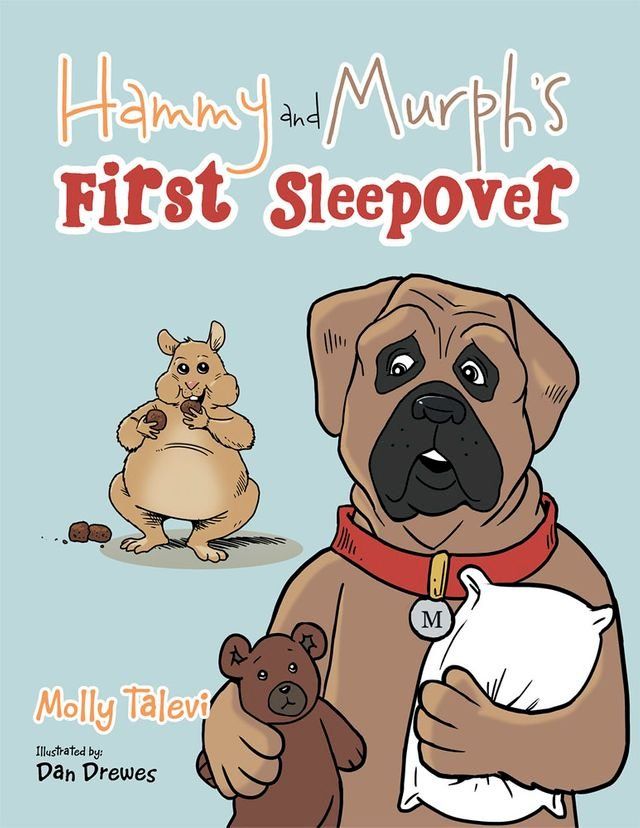  Hammy and Murph's First Sleepover(Kobo/電子書)