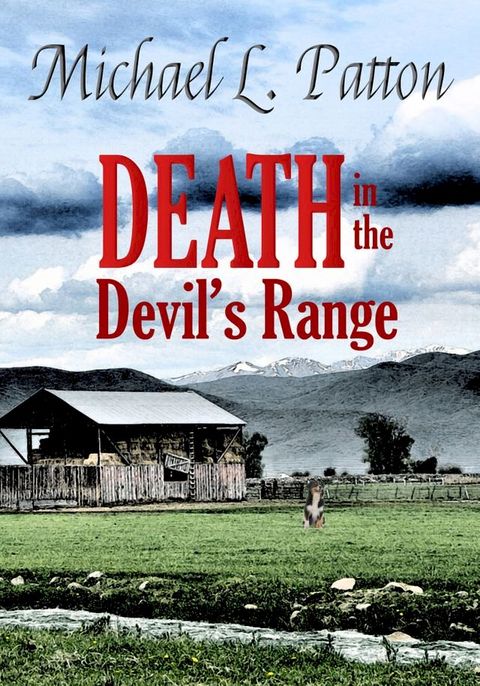 Death in the Devil's Range(Kobo/電子書)