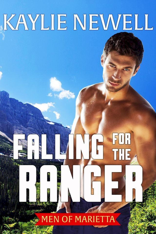  Falling for the Ranger(Kobo/電子書)