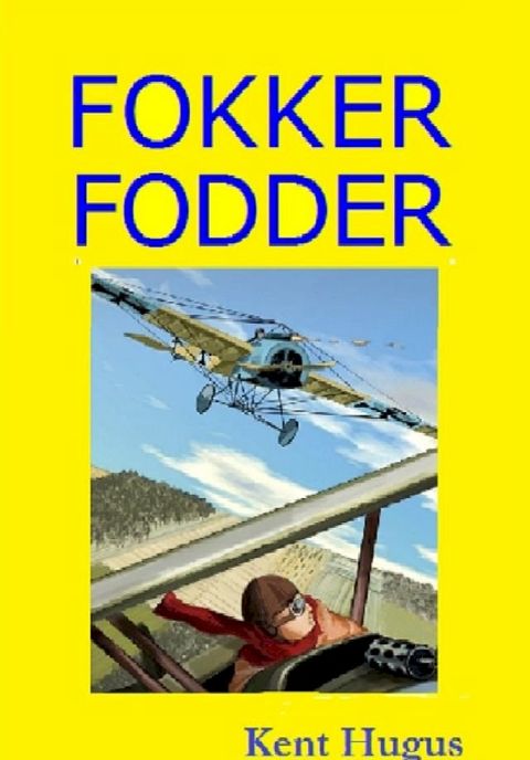 Fokker Fodder(Kobo/電子書)