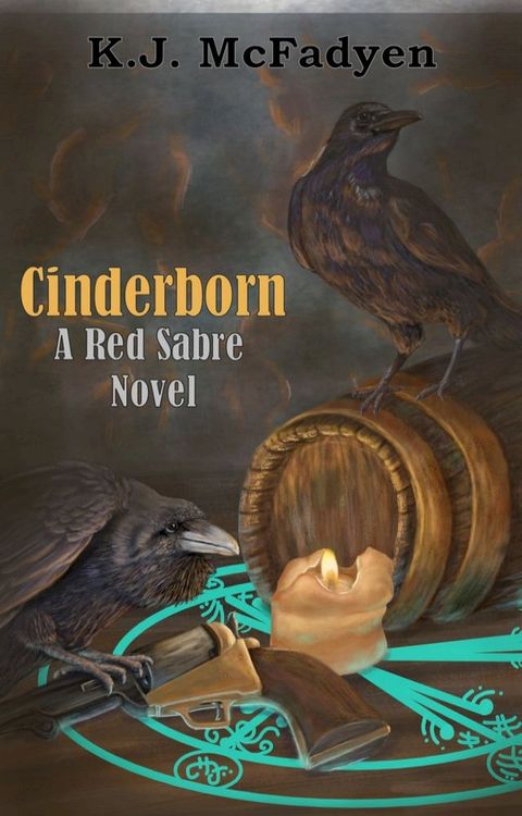 Cinderborn: A Red Sabre Novel(Kobo/電子書)