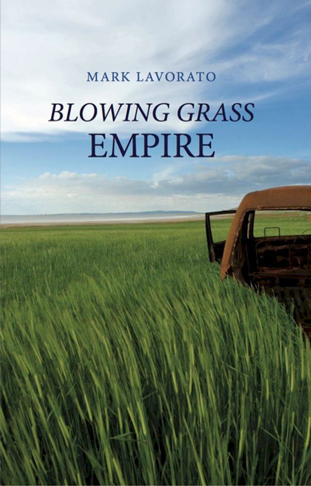  Blowing Grass Empire(Kobo/電子書)