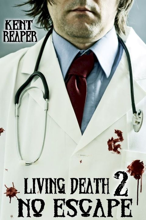 Living Death 2: No Escape(Kobo/電子書)