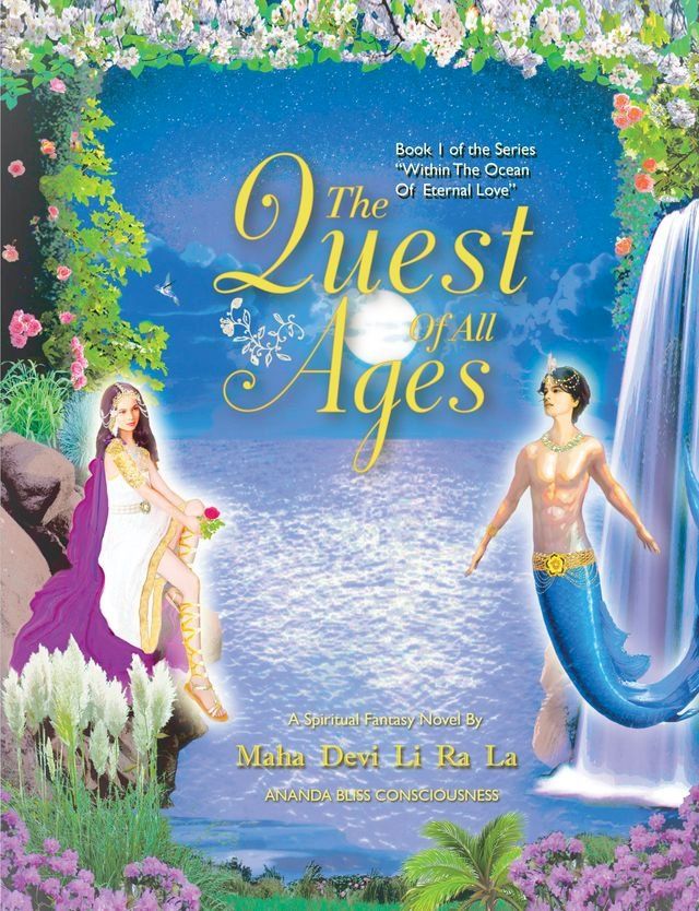  The Quest Of All Ages (Book 1 of the ‘Within The Ocean Of Eternal Love’ Series)(Kobo/電子書)