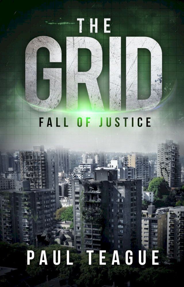  The Grid 1: Fall of Justice(Kobo/電子書)