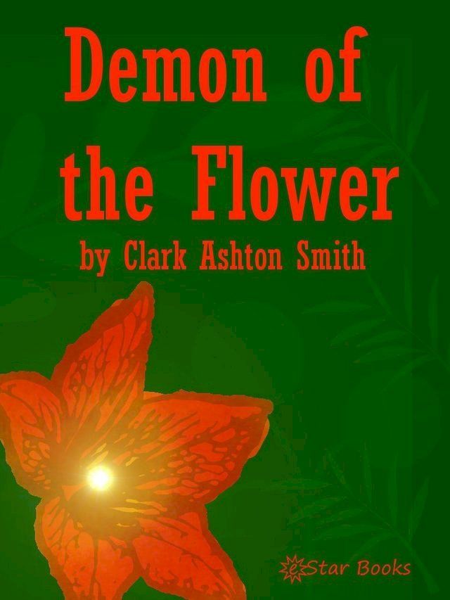  The Demon of the Flower(Kobo/電子書)