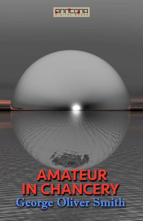 Amateur in Chancery(Kobo/電子書)