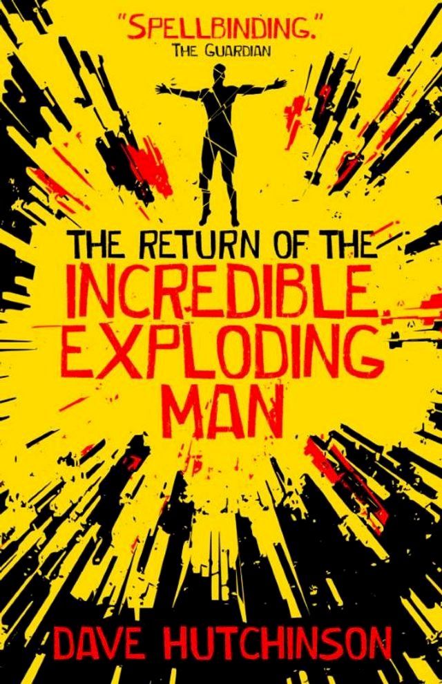  The Return of the Incredible Exploding Man(Kobo/電子書)