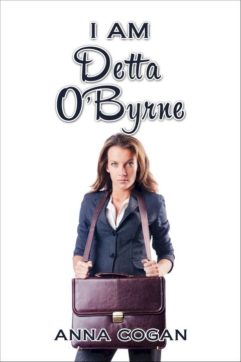 I Am Detta O'Byrne(Kobo/電子書)