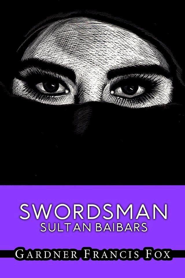  Swordsman Sultan Baibars(Kobo/電子書)