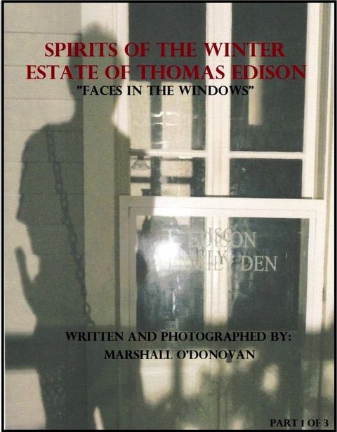 Spirits of the Winter Estate of Thomas Edison(Kobo/電子書)