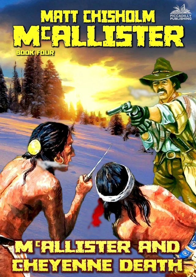  McAllister and Cheyenne Death (A Rem McAllister Western)(Kobo/電子書)