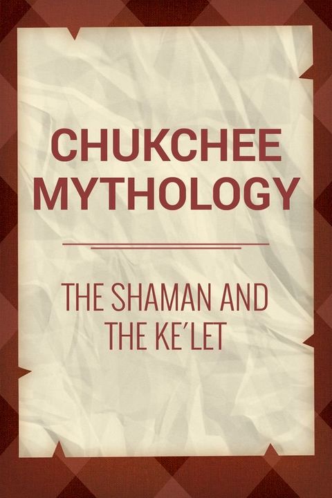 The Shaman and the Ke&acute;let(Kobo/電子書)