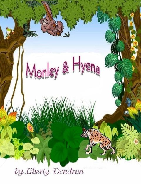 Monkey And Hyena(Kobo/電子書)