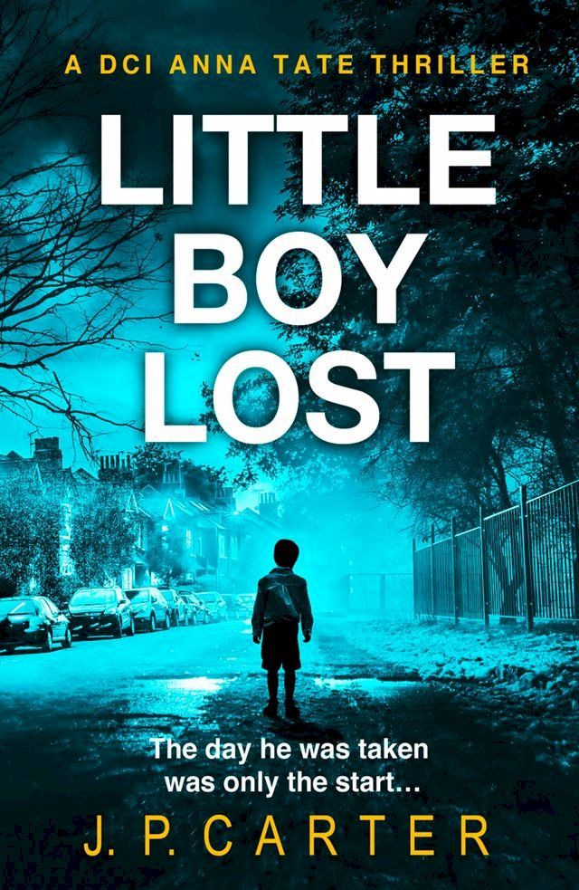  Little Boy Lost (A DCI Anna Tate Crime Thriller, Book 3)(Kobo/電子書)