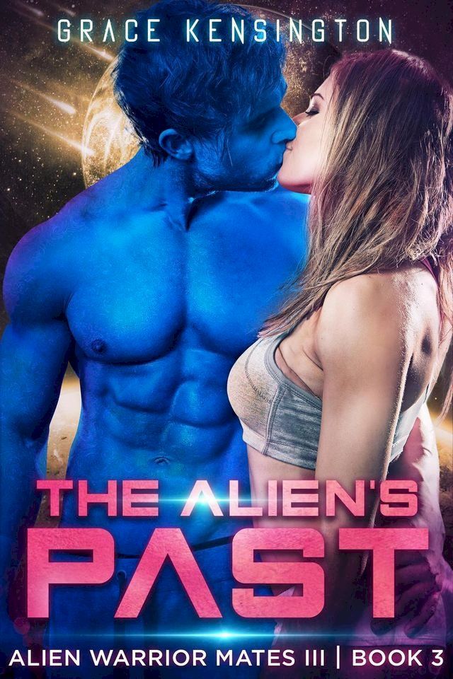  The Alien's Past(Kobo/電子書)