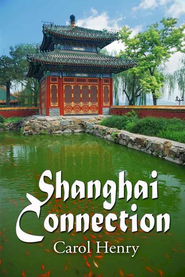  Shanghai Connection(Kobo/電子書)