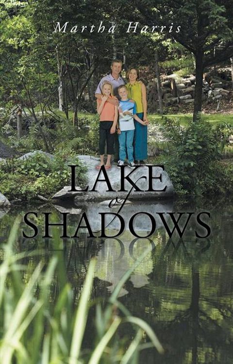 Lake of Shadows(Kobo/電子書)