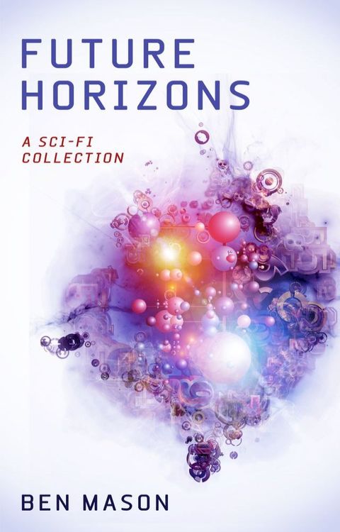 Future Horizons(Kobo/電子書)