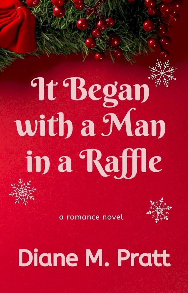  It Began with a Man in a Raffle(Kobo/電子書)