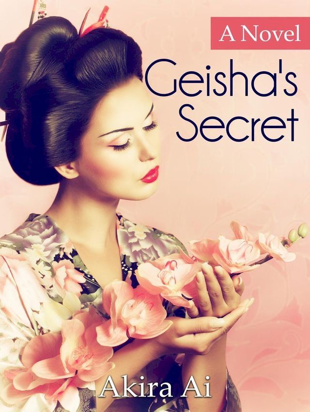  Geisha's Secret(Kobo/電子書)