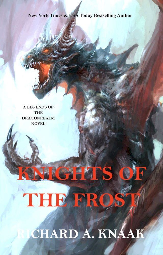  Legends of the Dragonrealm: Knights of the Frost(Kobo/電子書)