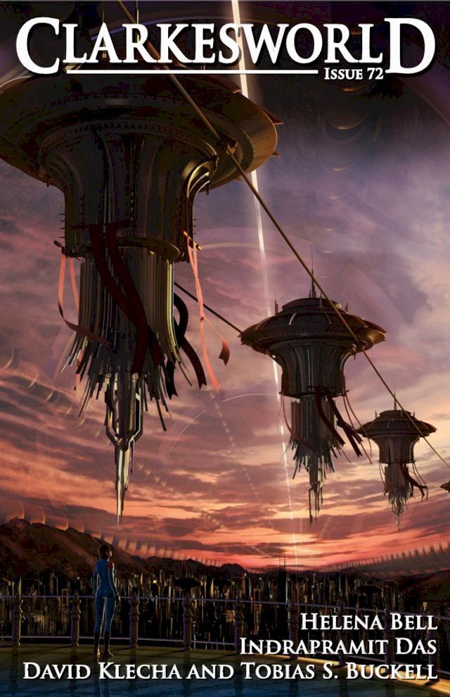  Clarkesworld Magazine Issue 72(Kobo/電子書)