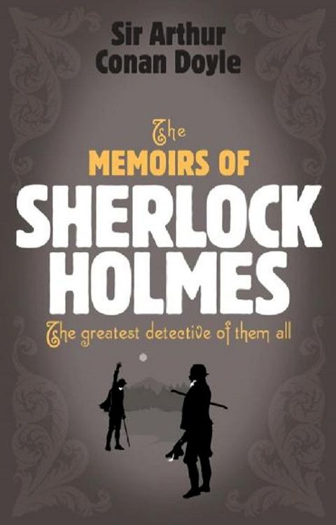 Sherlock Holmes: The Memoirs of Sherlock Holmes (Sherlock Complete Set 4)(Kobo/電子書)