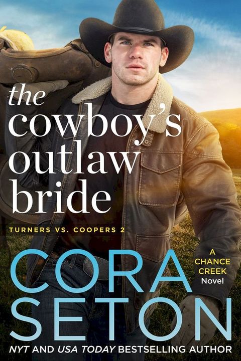 The Cowboy's Outlaw Bride(Kobo/電子書)