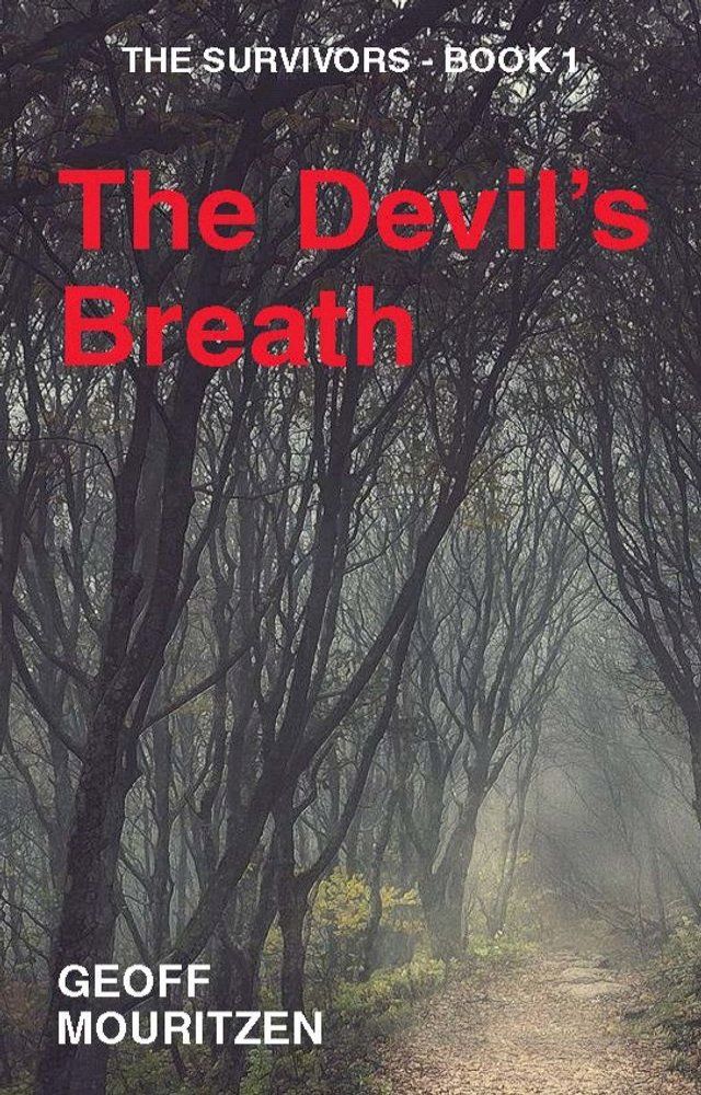  The Devil's Breath(Kobo/電子書)