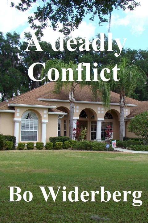 A Deadly Conflict(Kobo/電子書)