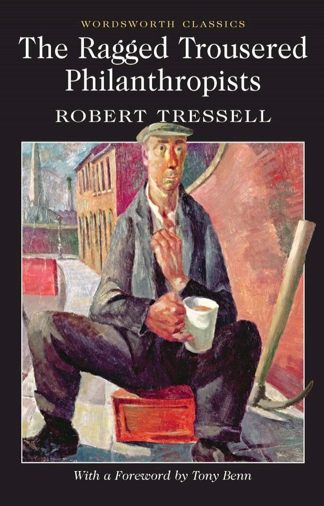  The Ragged Trousered Philanthropists(Kobo/電子書)