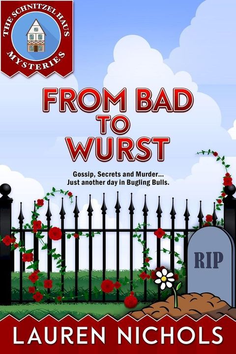 From Bad to Wurst(Kobo/電子書)