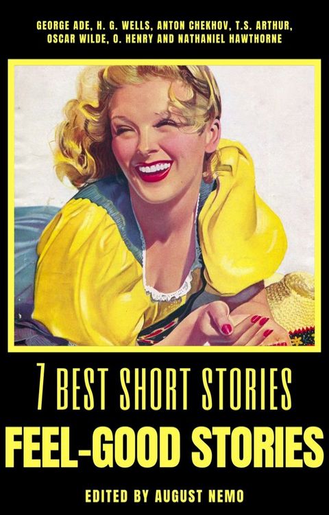 7 best short stories - Feel-Good Stories(Kobo/電子書)