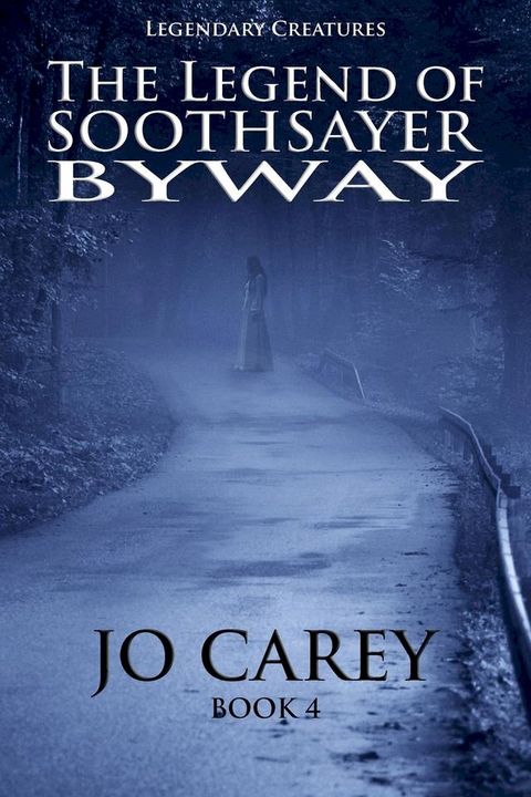 The Legend of Soothsayer Byway(Kobo/電子書)